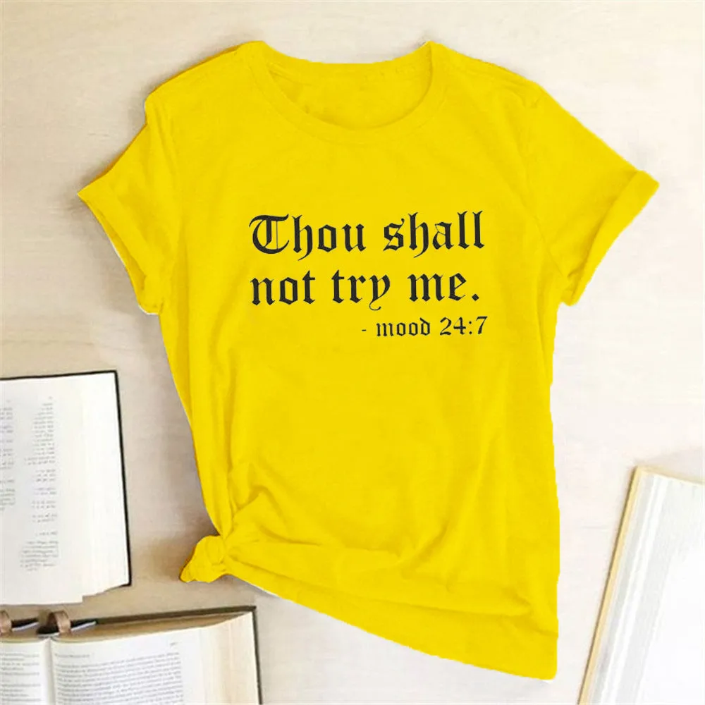 Black "Thou Shall Not Try Me" Tee Shirt