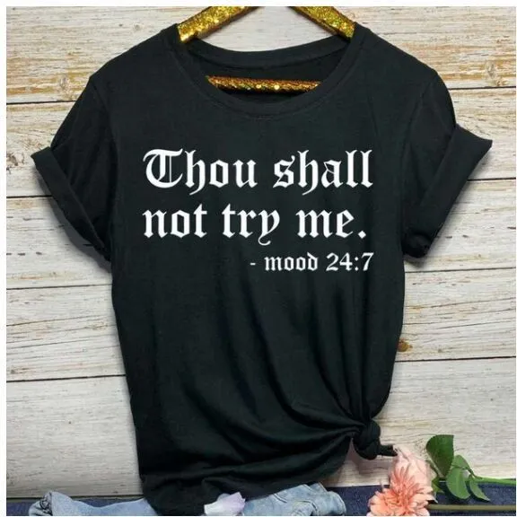 Black "Thou Shall Not Try Me" Tee Shirt