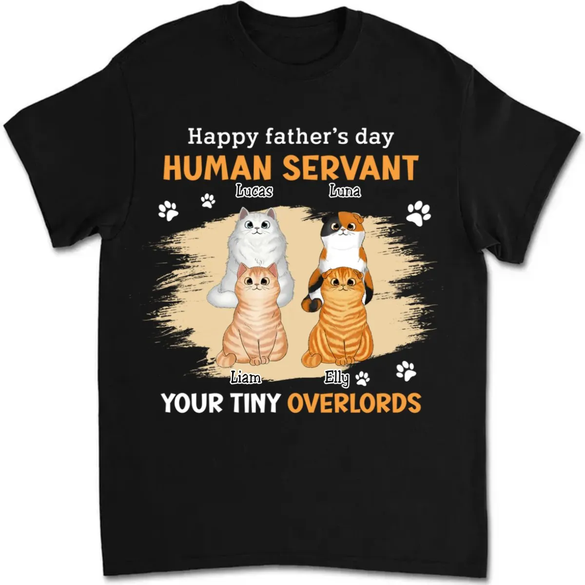 Father's Day- Human Servant - Personalized T-Shirt