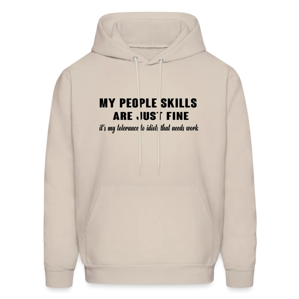 It's My Tolerance To Idiots That Needs Work Hoodie