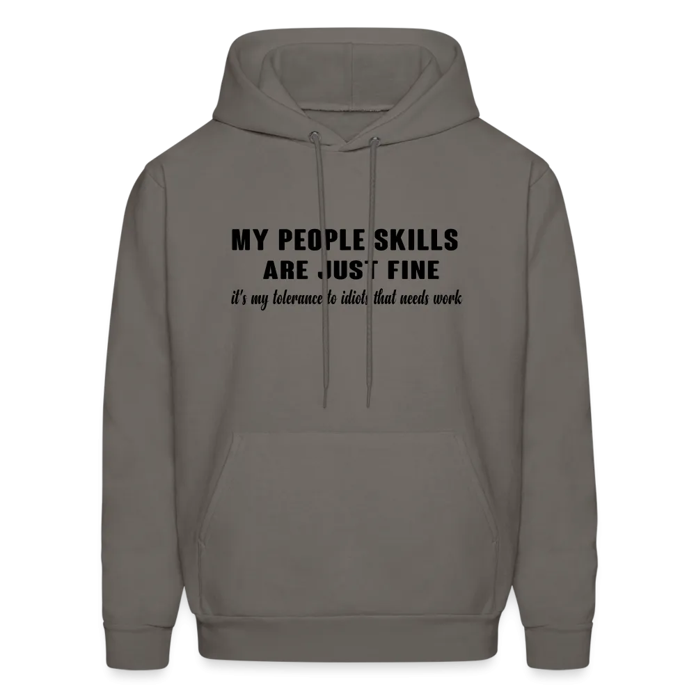 It's My Tolerance To Idiots That Needs Work Hoodie