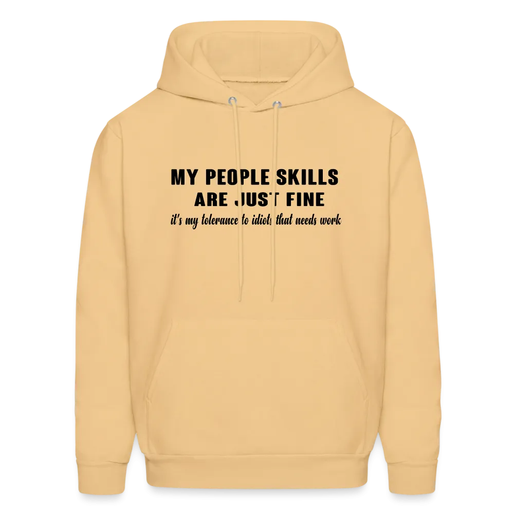 It's My Tolerance To Idiots That Needs Work Hoodie